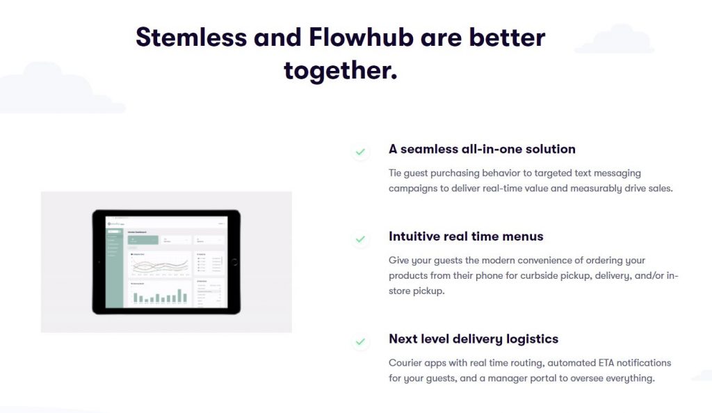 The POS integration between Stemless and Flowhub make both work better together