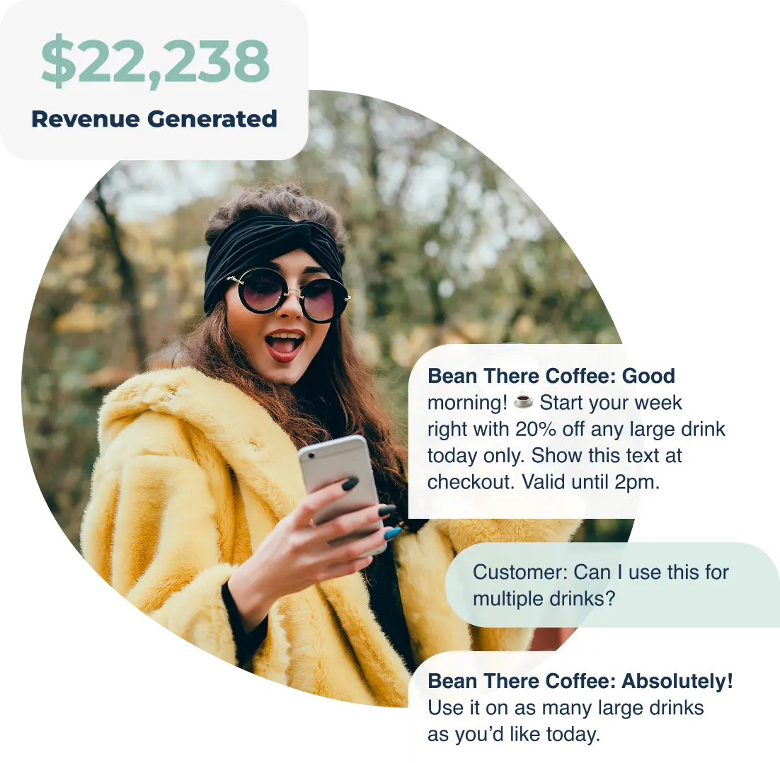 A customer texting with Bean There Coffee, generating $22,238 in revenue